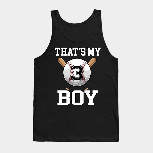 That's My Boy #3 Baseball Jersey 3 Niche Baseball Dad Father's Day Tank Top by CesarHerrera